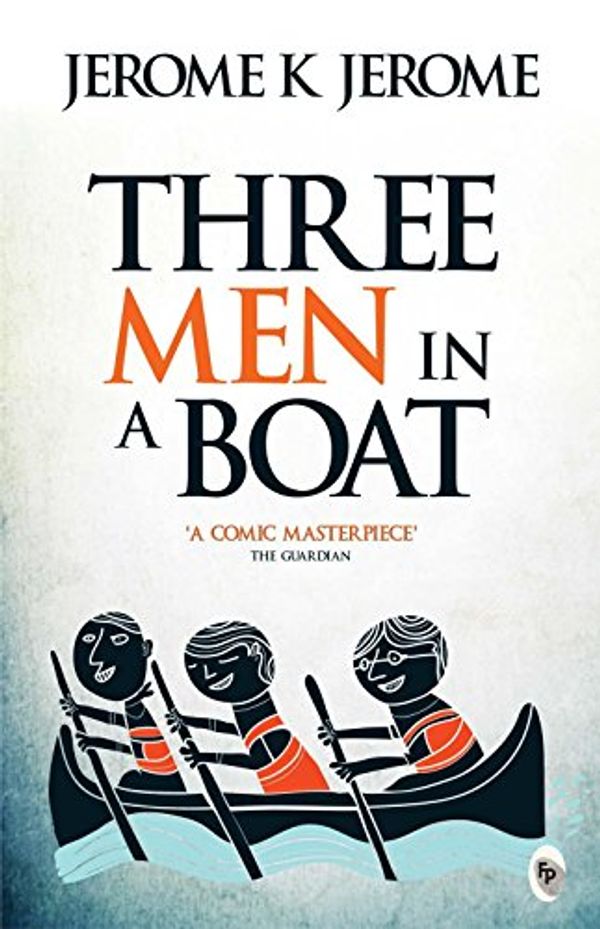 Cover Art for 9788172344436, Three Men in a Boat by Jerome K.Jerome