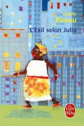 Cover Art for 9782253147992, L'Exil Selon Julia (French Edition) by Gisele Pineau