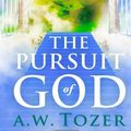 Cover Art for 9781612930978, The Pursuit of God by A. W. Tozer