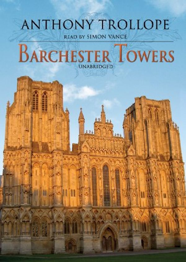 Cover Art for 9780786163380, Barchester Towers by Anthony Trollope