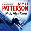 Cover Art for 9782253178972, Moi, Alex Cross by James Patterson