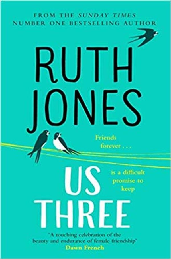 Cover Art for B08JV38H9K, By Ruth Jones Us Three The instant Sunday Times bestseller Hardcover – 3 Sept 2020 by Ruth Jones