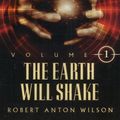 Cover Art for 9781561841622, The Earth Will Shake by Robert Anton Wilson