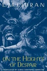 Cover Art for 9780226106717, On the Heights of Despair by E. M. Cioran