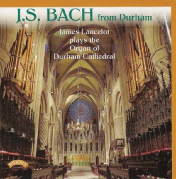 Cover Art for 5028612211794, J S Bach from Durham: James Lancelot plays the Organ of Durham Cathedral by 