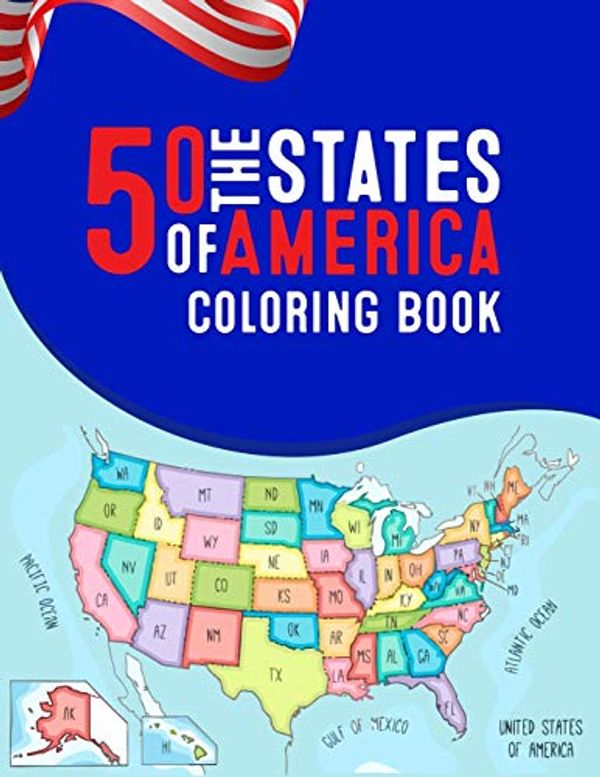 Cover Art for 9798576571932, 50 The States of America Coloring Book: 50 State Maps, Capitals, Animals, Birds, Flowers, Mottos, Cities, Population, Regions Perfect Easy To Color ... holiday and traveler adult kids and men women by Atkins White Publication
