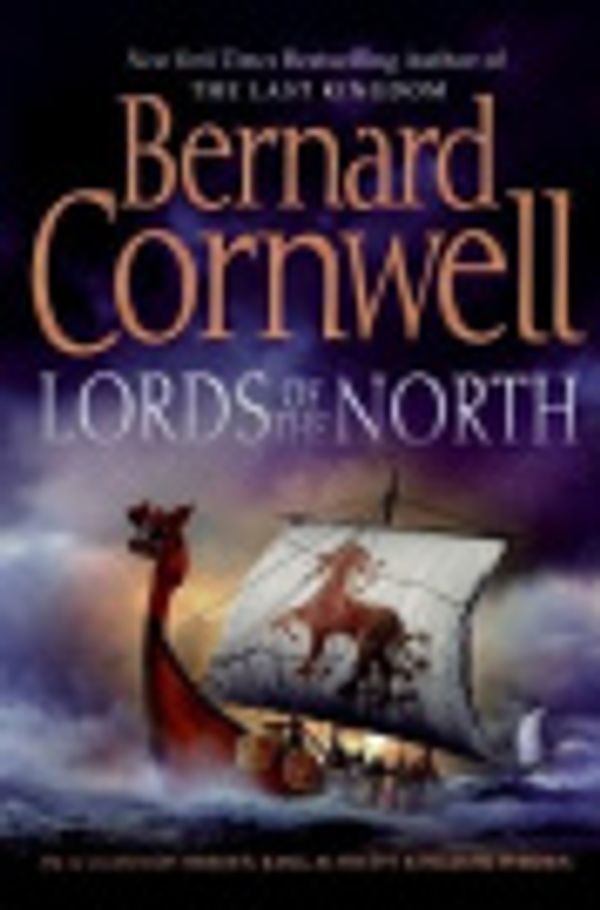 Cover Art for 9780061260285, Lords of the North by Bernard Cornwell
