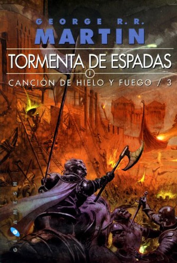 Cover Art for 9788496208988, Tormenta de espadas by George R.r. Martin