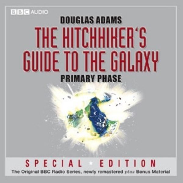 Cover Art for 9781408409763, Hitchhiker's Guide to the Galaxy: Primary Phase Special Edit by Douglas Adams