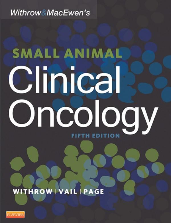 Cover Art for 9780323241977, Withrow and MacEwen's Small Animal Clinical Oncology by Stephen J. Withrow