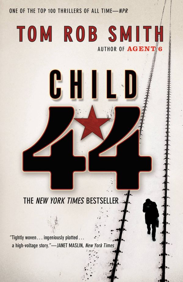Cover Art for 9780446572767, Child 44 by Tom Rob Smith