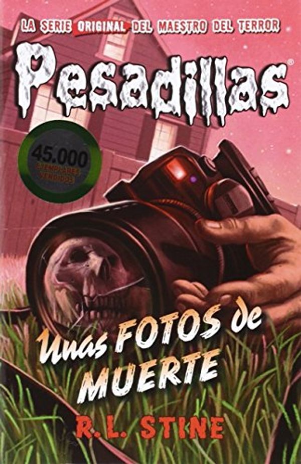 Cover Art for 9788416387397, Unas fotos de muerte by R.l. Stine