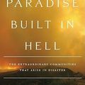 Cover Art for 9780670021079, A Paradise Built in Hell by Rebecca Solnit