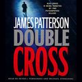 Cover Art for B000Z7FH92, Double Cross by James Patterson