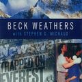 Cover Art for 9780375504044, Left for Dead: My Journey Home from Everest by Beck Weathers, Stephen G. Michaud