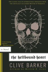 Cover Art for 9780061452888, The Hellbound Heart by Clive Barker