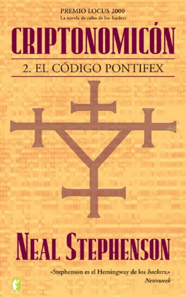 Cover Art for 9788466616928, Criptonomicon II / Cryptonomicon II: El Codigo Pontifex: Vol 2 by Neal Stephenson