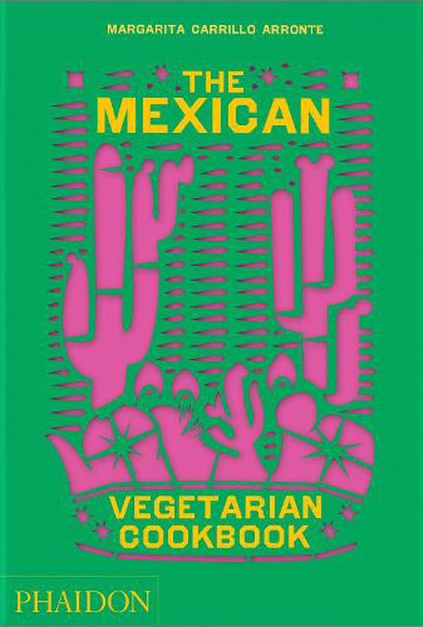 Cover Art for 9781838665265, The Mexican Vegetarian Cookbook by Margarita Carrillo Arronte