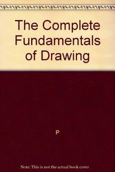 Cover Art for 9781841934495, The Complete Fundamentals of Drawing by P