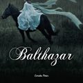 Cover Art for 9788499329574, Balthazar by Claudia Gray