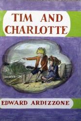 Cover Art for 9780192721181, Tim and Charlotte by Edward Ardizzone