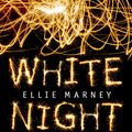 Cover Art for 9781760293550, White Night by Ellie Marney