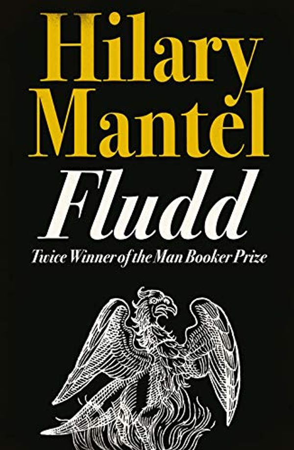 Cover Art for 8601300012582, Fludd by Hilary Mantel