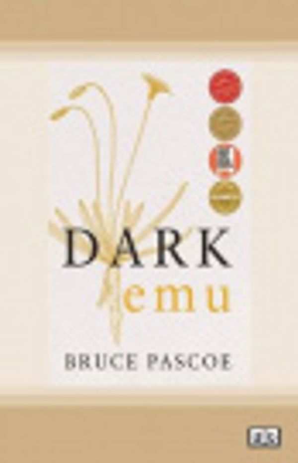 Cover Art for 9780369332875, Dark Emu by Bruce Pascoe