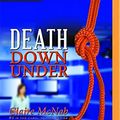 Cover Art for B0B5X4DLNJ, Death Down Under (Detective Inspector Carol Ashton Mystery, 3) by Claire McNab