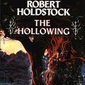 Cover Art for 9780586212936, The Hollowing by Robert Holdstock