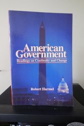 Cover Art for 9780312003319, American Government: Continuity & Change by Robert Harmel