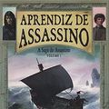 Cover Art for 9789896370640, Aprendiz de Assassino A Saga do Assassino - Volume I (Portuguese Edition) by Robin Hobb