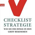 Cover Art for 9783442744749, Die Checklist-Strategie by Atul Gawande