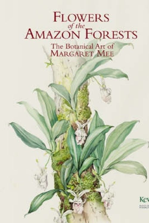 Cover Art for 9781905377060, Flowers of the Amazon Forests by Margaret Ursula Brown