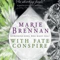 Cover Art for 9781785650802, With Fate Conspire by Marie Brennan