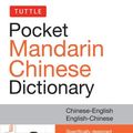 Cover Art for 9781462920402, Tuttle Pocket Mandarin Chinese Dictionary by Li Dong
