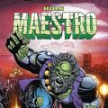 Cover Art for B0C11WP788, Hulk: Maestro by Peter David Omnibus by David, Peter, Bedard, Tony, Velez, Ivan