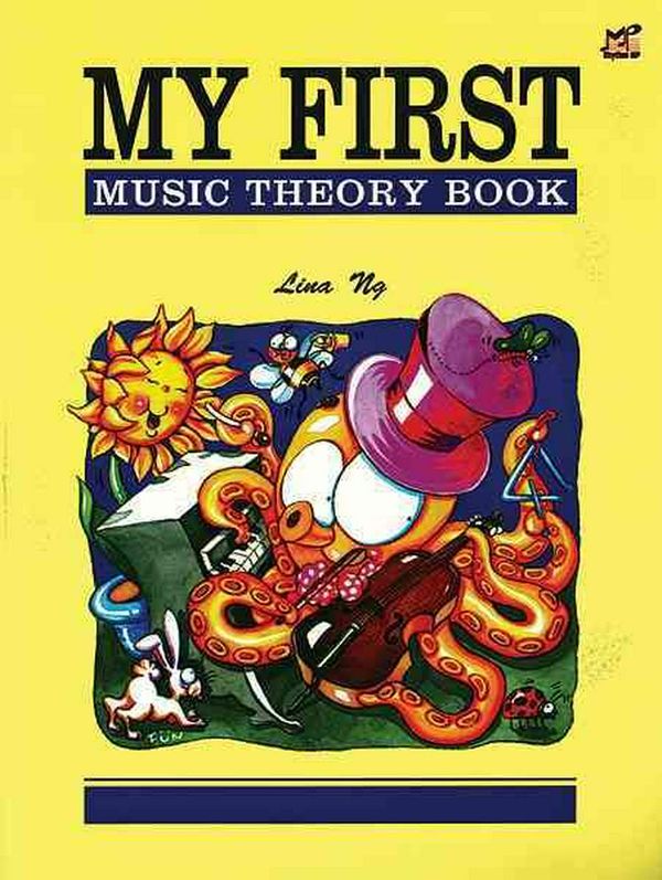 Cover Art for 9789679856057, My First Music Theory Book by Lina Ng