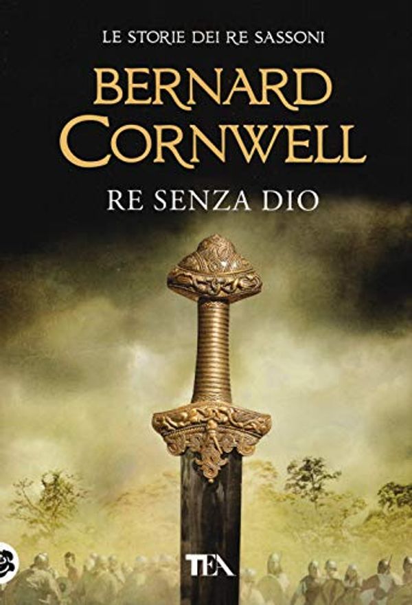 Cover Art for 9788850251889, Re senza Dio by Bernard Cornwell