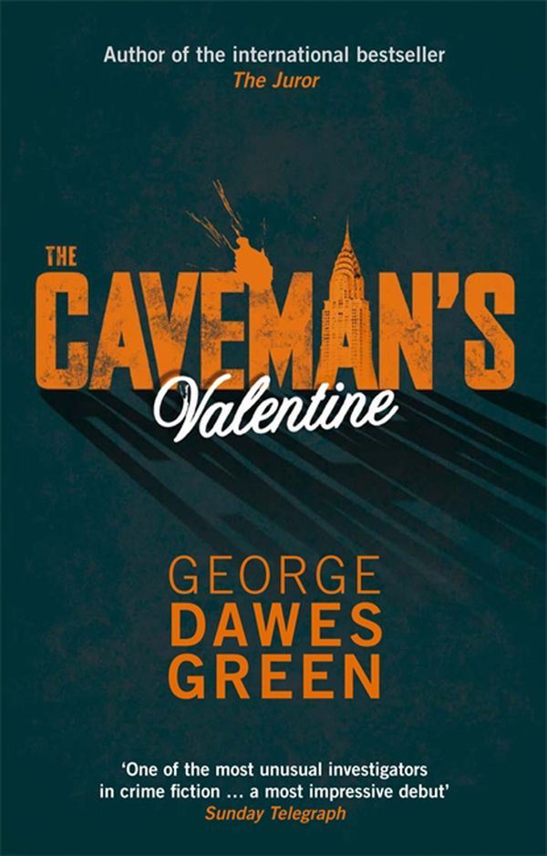 Cover Art for 9780751554199, The Caveman's Valentine by George Dawes Green