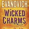 Cover Art for 9780553392739, Wicked CharmsA Lizzy and Diesel Novel by Janet Evanovich, Phoef Sutton