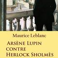 Cover Art for B07JHKN25R, Arsène Lupin contre Herlock Sholmès: - by Maurice Leblanc