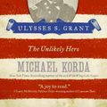 Cover Art for 9780060755218, Ulysses S. Grant by Michael Korda