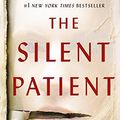 Cover Art for B07D2C6J4K, The Silent Patient by Alex Michaelides