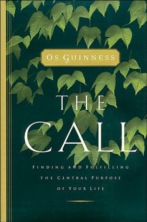 Cover Art for 9781418514686, The Call by Os Guinness