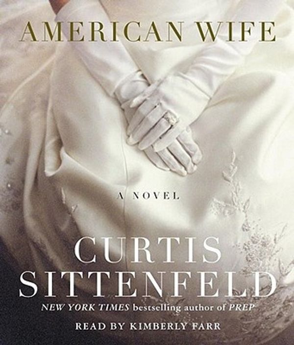 Cover Art for 9780739323861, American Wife by Curtis Sittenfeld
