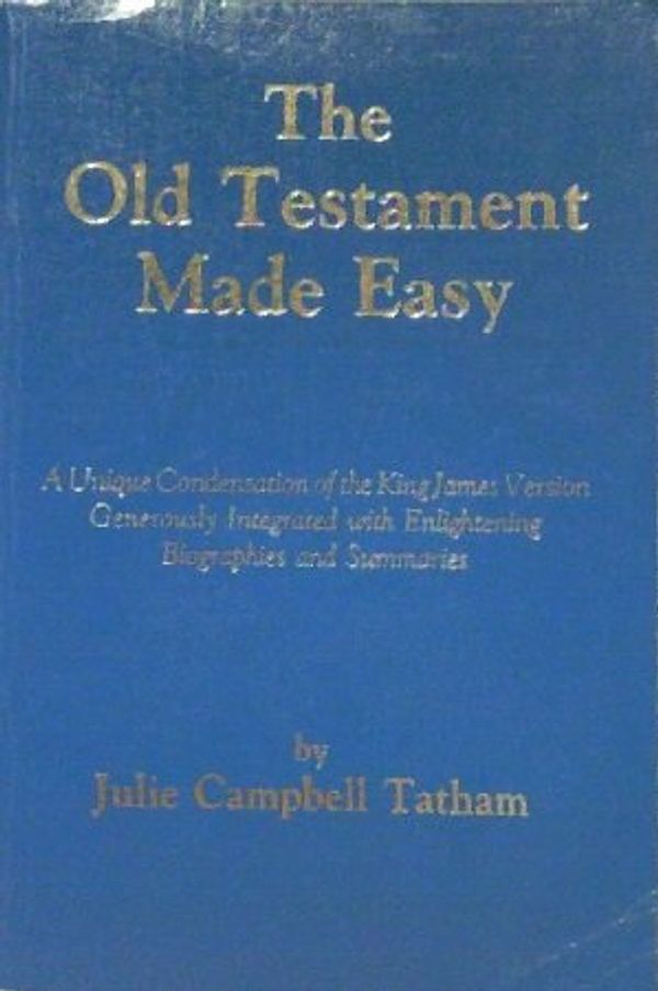 Cover Art for 9780961754303, The Old Testament Made Easy by Julie Campbell