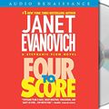 Cover Art for 9781402593147, Four to Score [UNABRIDGED] (Audiobook) (The Stephanie Plum Mystery series, Book 4) by Janet Evanovich