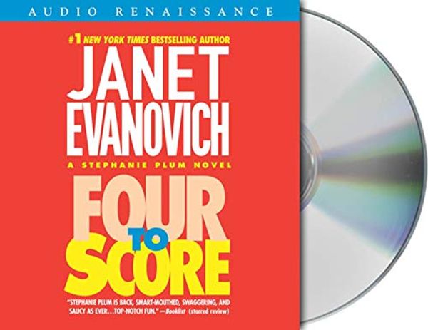Cover Art for 9781402593147, Four to Score [UNABRIDGED] (Audiobook) (The Stephanie Plum Mystery series, Book 4) by Janet Evanovich