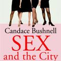 Cover Art for 9783442453009, Sex and the City. by Candace Bushnell